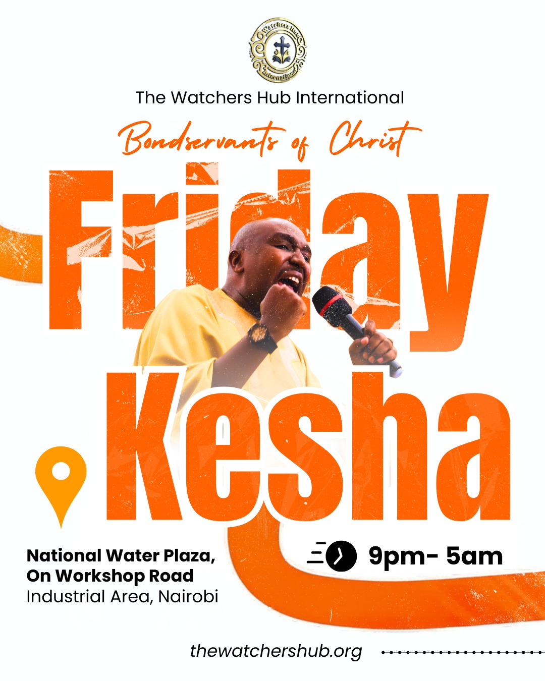 The Watchers Hub Night Prayer Vigil - Nairobi